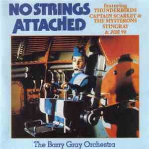 The Barry Gray Orchestra - No Strings Attached