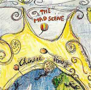 The Mad Scene - Chinese Honey