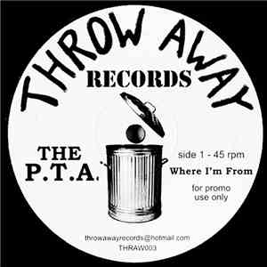 The P. T. A. - Where I'm From