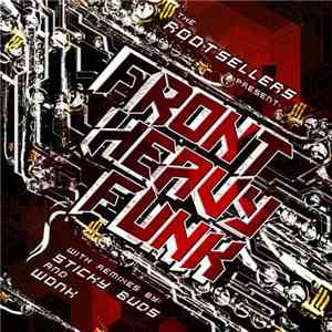 The Root Sellers - Front Heavy Funk