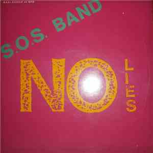 The S.O.S. Band - No Lies