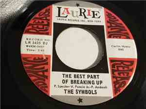 The Symbols - (The Best Part Of) Breaking Up / Again