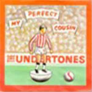 The Undertones - My Perfect Cousin