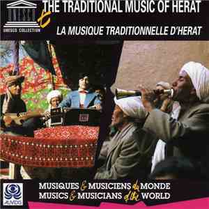Various - The Traditional Music Of Herat / La Musique Traditionelle D'Herat