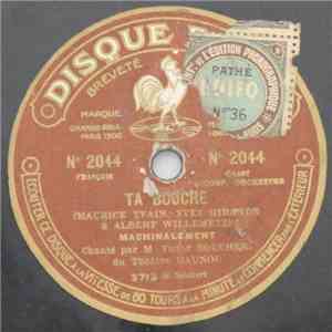 Victor Boucher, Mlle St-Bonnet - Ta Bouche