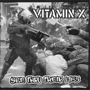 Vitamin X - See Thru Their Lies