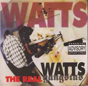 Watts Gangstas - The Real