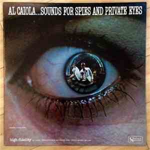 Al Caiola - Al Caiola...Sounds For Spies And Private Eyes