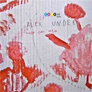 Alex Under - Rojo Por Ojo