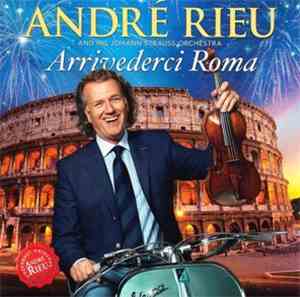 André Rieu And His Johann Strauss Orchestra - Roman Holiday