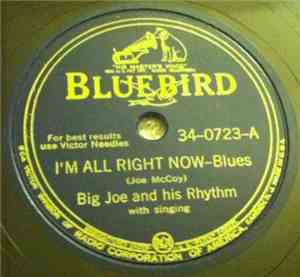 Big Joe And His Rhythm - I'm All Right Now / Your Money Can't Buy Me