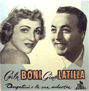 Carla Boni, Gino Latilla, Angelini E La Sua Orchestra -  Carla Boni - Gino  ...