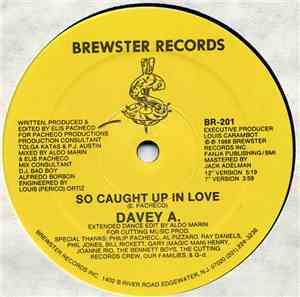 Davey A. - So Caught Up In Love