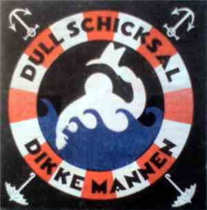 Dull Schicksal - Dikke Mannen