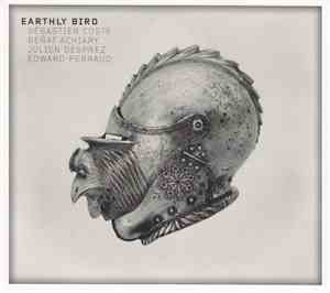 Earthly Bird - Earthly Bird