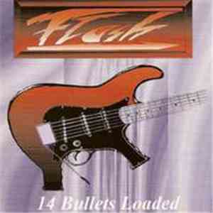 FLASH  - 14 Bullets Loaded