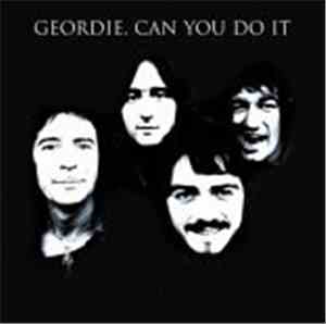Geordie - Can You Do It