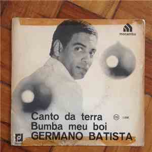 Germano Batista - Canto Da Terra / Bumba Meu Boi