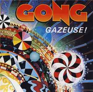 Gong - Gazeuse!