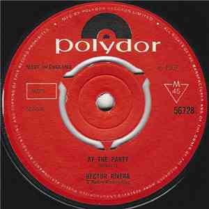 Hector Rivera - At The Party / Do It To Me