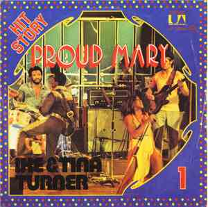 Ike & Tina Turner - Proud Mary