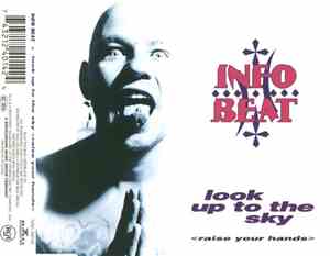 Infobeat - Look Up To The Sky (Raise Your Hands)