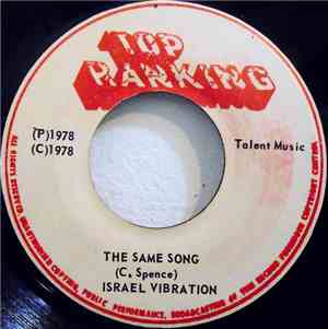 Israel Vibration - The Same Song / Jam This Jam