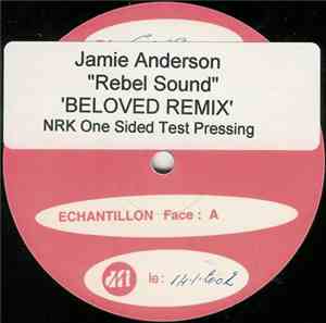 Jamie Anderson - Rebel Sound (Beloved Remix)