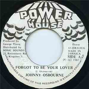 Johnny Osbourne - Forgot To Be Your Lover