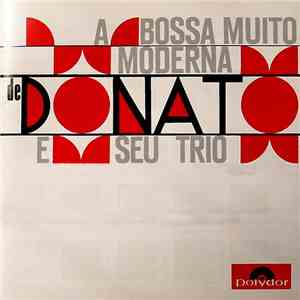 João Donato - A Bossa Muito Moderna