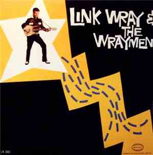 Link Wray & The Wraymen - Link Wray & The Wraymen