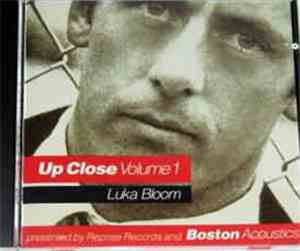 Luka Bloom - Up Close Volume I