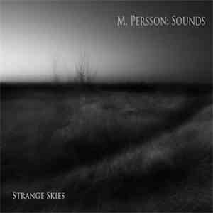 M. Persson: Sounds - Strange Skies