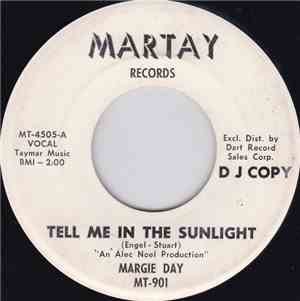 Margie Day - Tell Me In The Sunlight