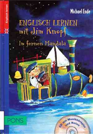 Michael Ende - Englisch Lernen Mit Jim Knopf Im Fernen Mandala