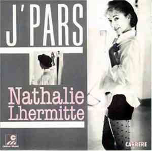 Nathalie Lhermitte - J'pars