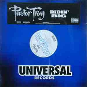 Pastor Troy - Ridin' Big