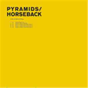 Pyramids / Horseback - A Throne Without A King
