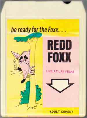 Redd Foxx - Be Ready For The Foxx...Live At Las Vegas