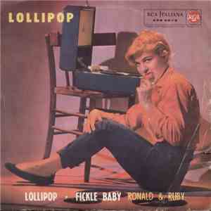 Ronald & Ruby - Lollipop / Fickle Baby