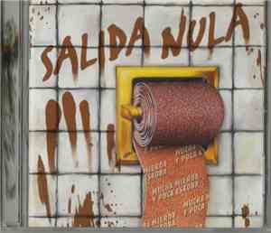 Salida Nula - Mucha Mierda Y Poca Eskoba