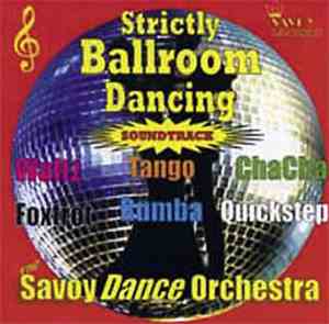 Savoy Dance Orchestra  - Strictly Ballroom Dancing