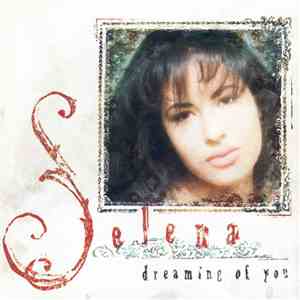 Selena - Dreaming Of You