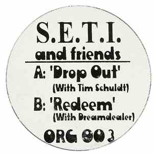 S.E.T.I. Project - S.E.T.I. And Friends