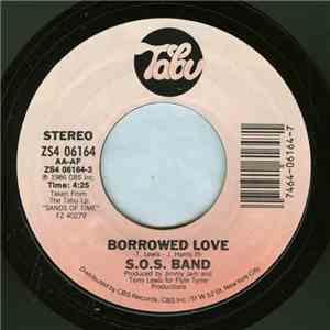 S.O.S. Band - Borrowed Love