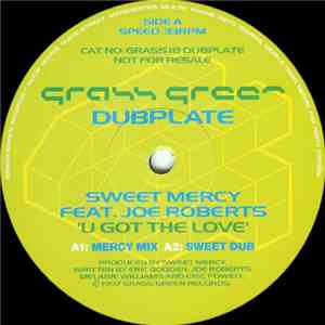 Sweet Mercy Feat. Joe Roberts - U Got The Love