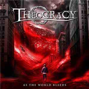 Theocracy - As The World Bleeds