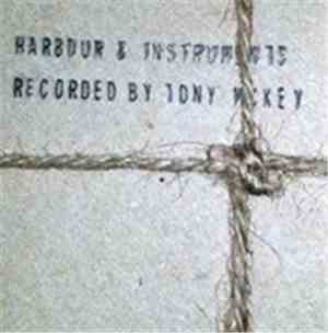 Tony McKey - Harbour & Instruments