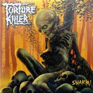 Torture Killer - Swarm!