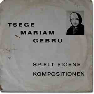 Tsege Mariam Gebru - Spielt Eigene Kompositionen